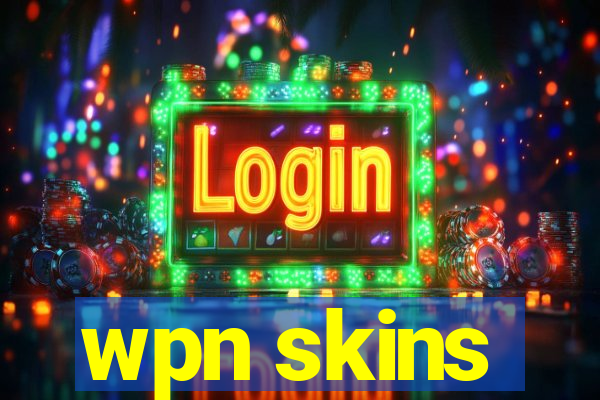 wpn skins